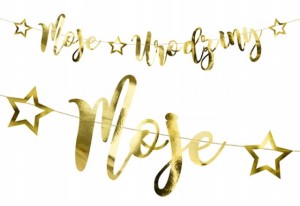 GIRLANDA ZŁOTA MOJE URODZINY 2M