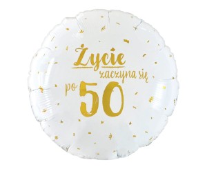 BALON 18" LICZBA 50 ,ŻYCIE ZACZYNA SIE PO 50